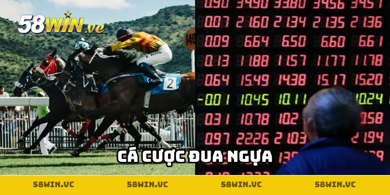 Cá cược đua ngựa tại 58win